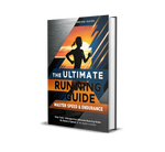 The Ultimate Running Guide Master Speed & Endurance