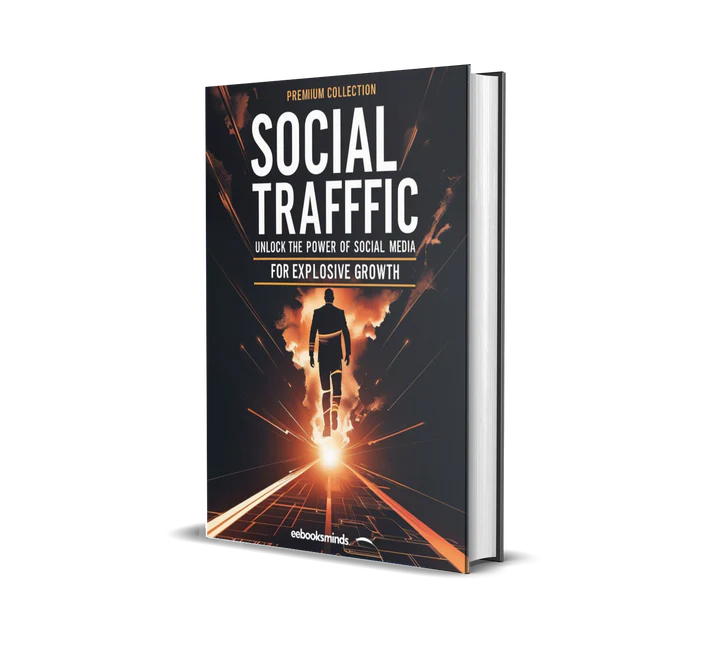 Social Traffic Tactics – Unlock the Power of Social Media for Explosive Growth