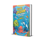 Cute Ocean Animals Coloring Book for Kids A Fun & Creative Underwater Adventure