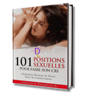 101 Positions sexuelles pour faire son Cri