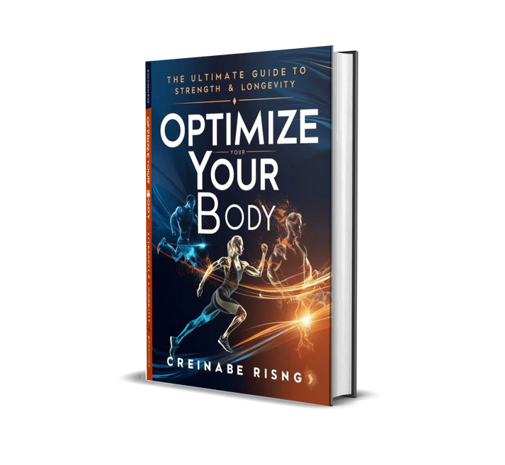 Optimize Your Body The Ultimate Guide to Strength & Longevity