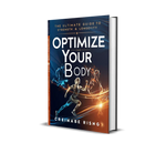 Optimize Your Body The Ultimate Guide to Strength & Longevity